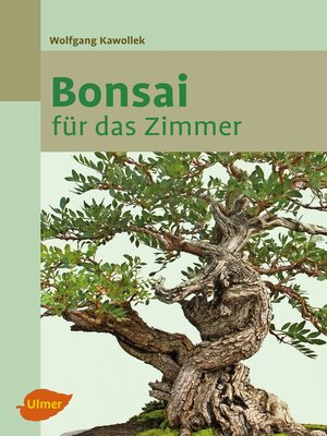 cover image of Bonsai für das Zimmer